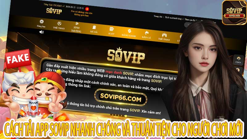 Cách tải app Sovip nhanh chóng và thuận tiện cho người chơi mới