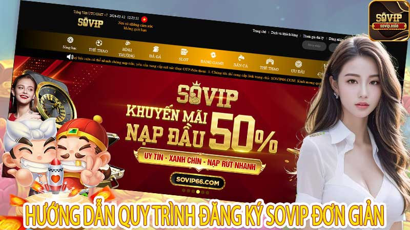 Hướng dẫn quy trình đăng ký Sovip đơn giản